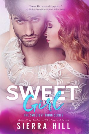 [The Sweetest Thing 02] • Sweet Girl